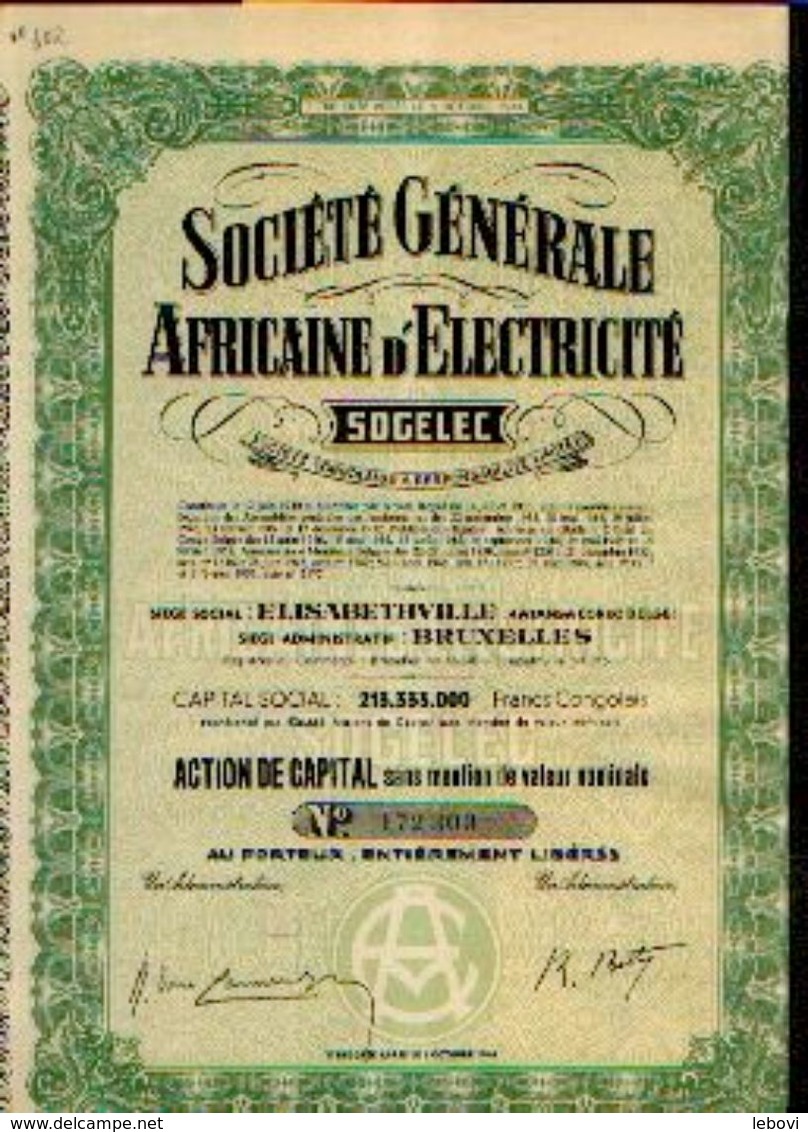 (ELISABETHVILLE) « Société Générale Africaine D’électricité - SOGELEC SA» – Capital : 213.333.000 Fr - – Action De ---> - Afrika