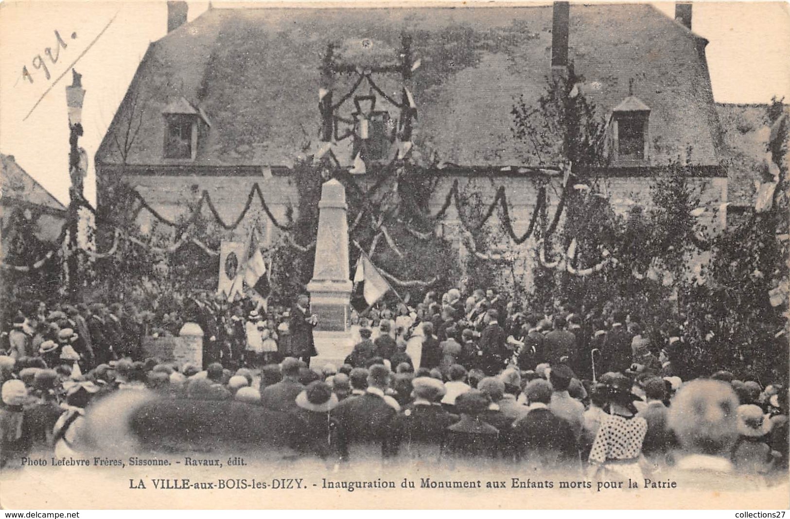 02-LA VILLE-AUX-BOIS-DIZY- INAUGURATION DU MONUMENT AUX ENFANTS MORTS POUR LA PATRIE - Autres & Non Classés