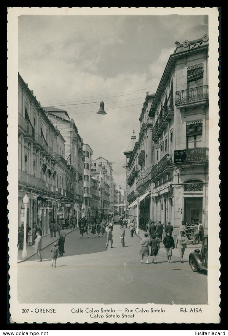 ORENSE -  Calle Calvo Sotelo ( Ed.Aisa Nº 207) Carte Postale - Orense