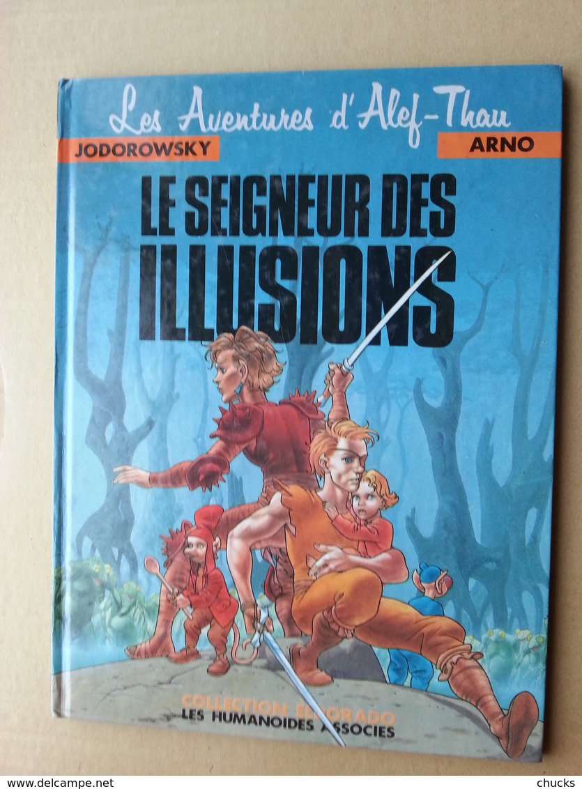 Alef-Thau Jodorowsky Arno Le Seigneur Des Illusions EO - Aventures D'Alef Thau, Les