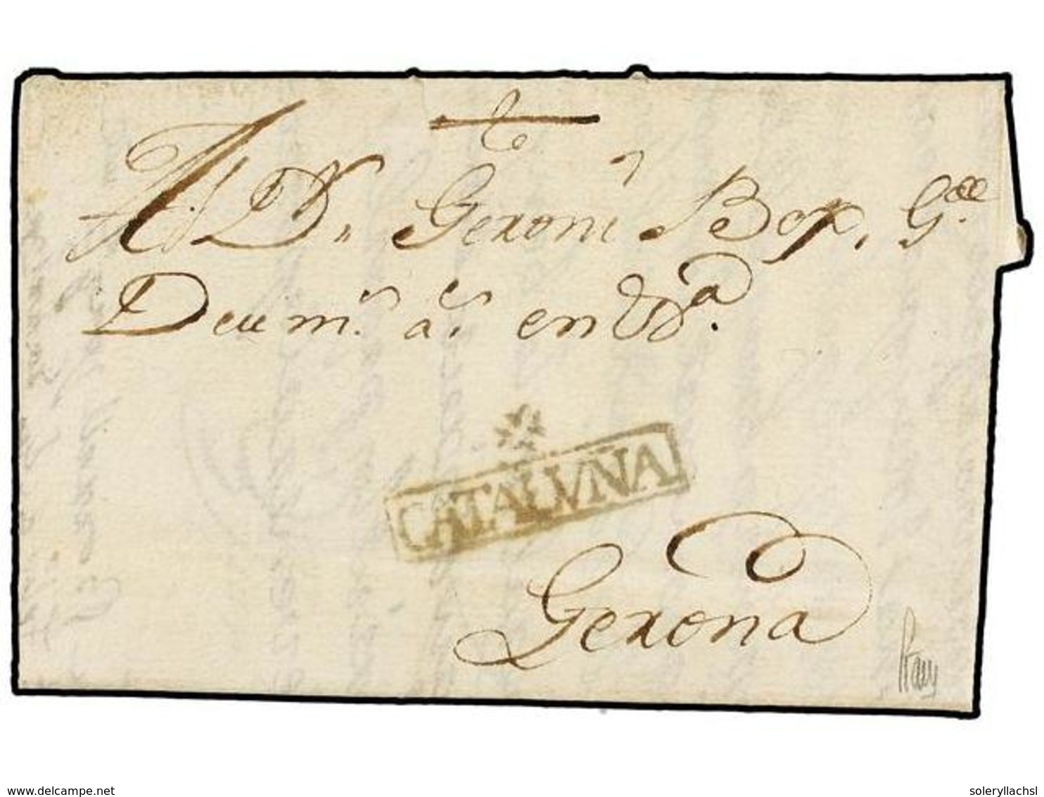 1 ESPAÑA: PREFILATELIA. 1757. FIGUERAS A GERONA. Marca<B> */CATALUÑA</B> (nº 7). RARÍSIMA Y De Excepcional Calidad. - Autres & Non Classés