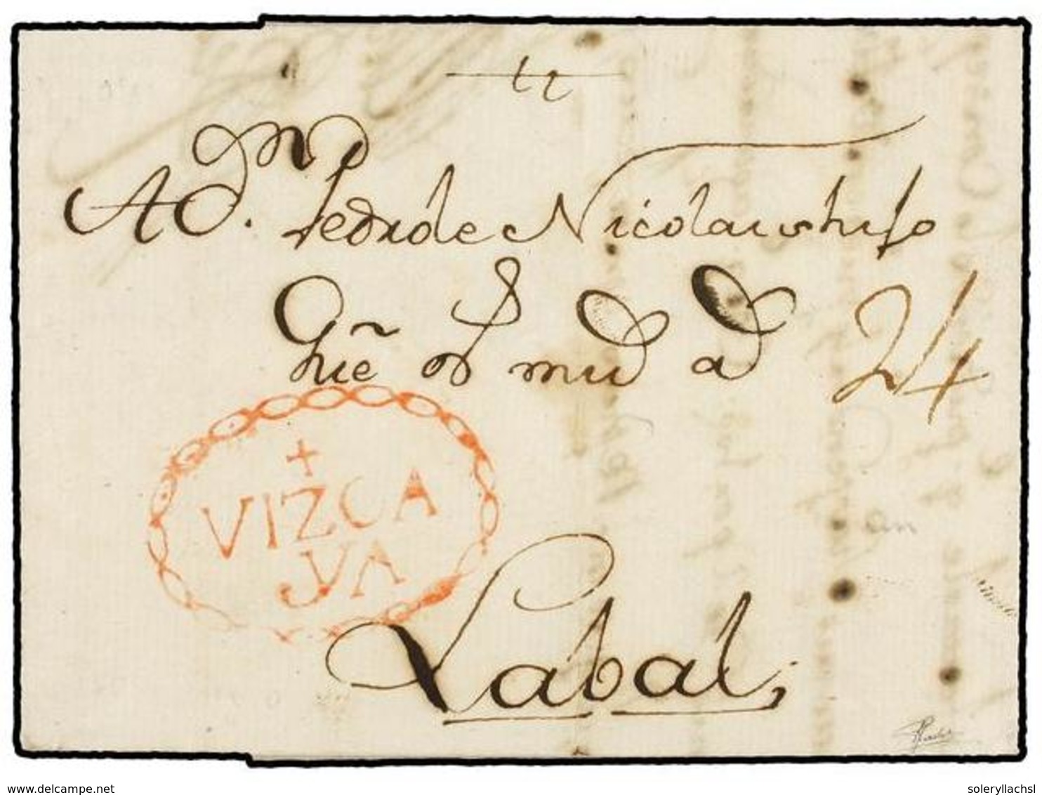 33 ESPAÑA: PREFILATELIA. 1761. VITORIA A LAVAL (Francia). Marca <B>+/VIZCA/YA</B> En Rojo (nº 7) De VITORIA. MAGNÍFICA Y - Autres & Non Classés