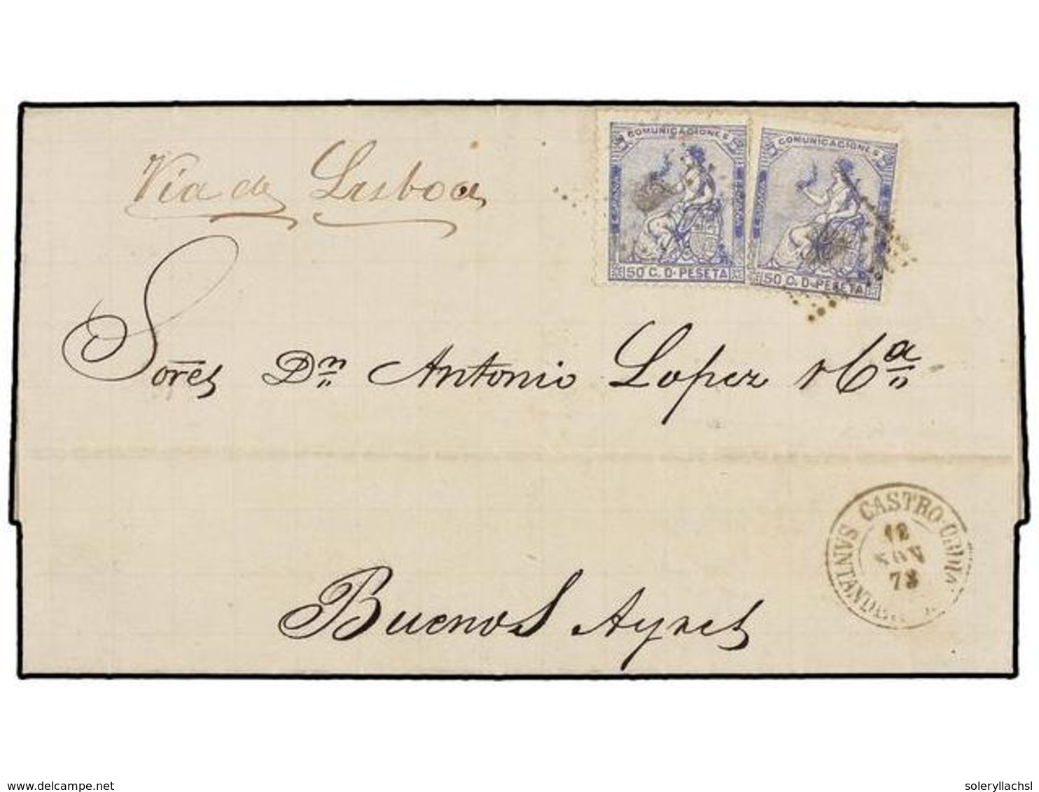 223 ESPAÑA. Ed.137 (2). 1873. CATROURDIALES A BUENOS AIRES. <B>50 Cts.</B> Azul (2), Vía De Lisboa. PRECIOSA. - Other & Unclassified