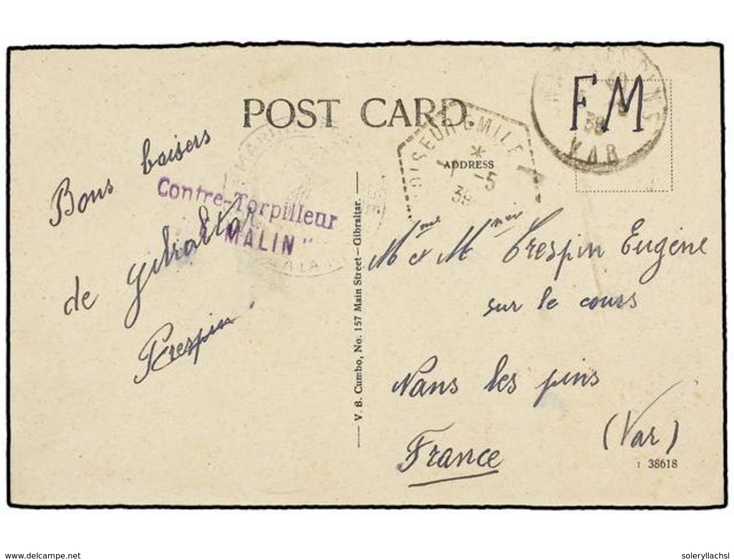 901 ESPAÑA GUERRA CIVIL. 1939. Tarjeta Postal Circulada A FRANCIA. Marca<B> CONTRE-TORPILLEUR 'MALIN'</B> Buque Francés  - Other & Unclassified