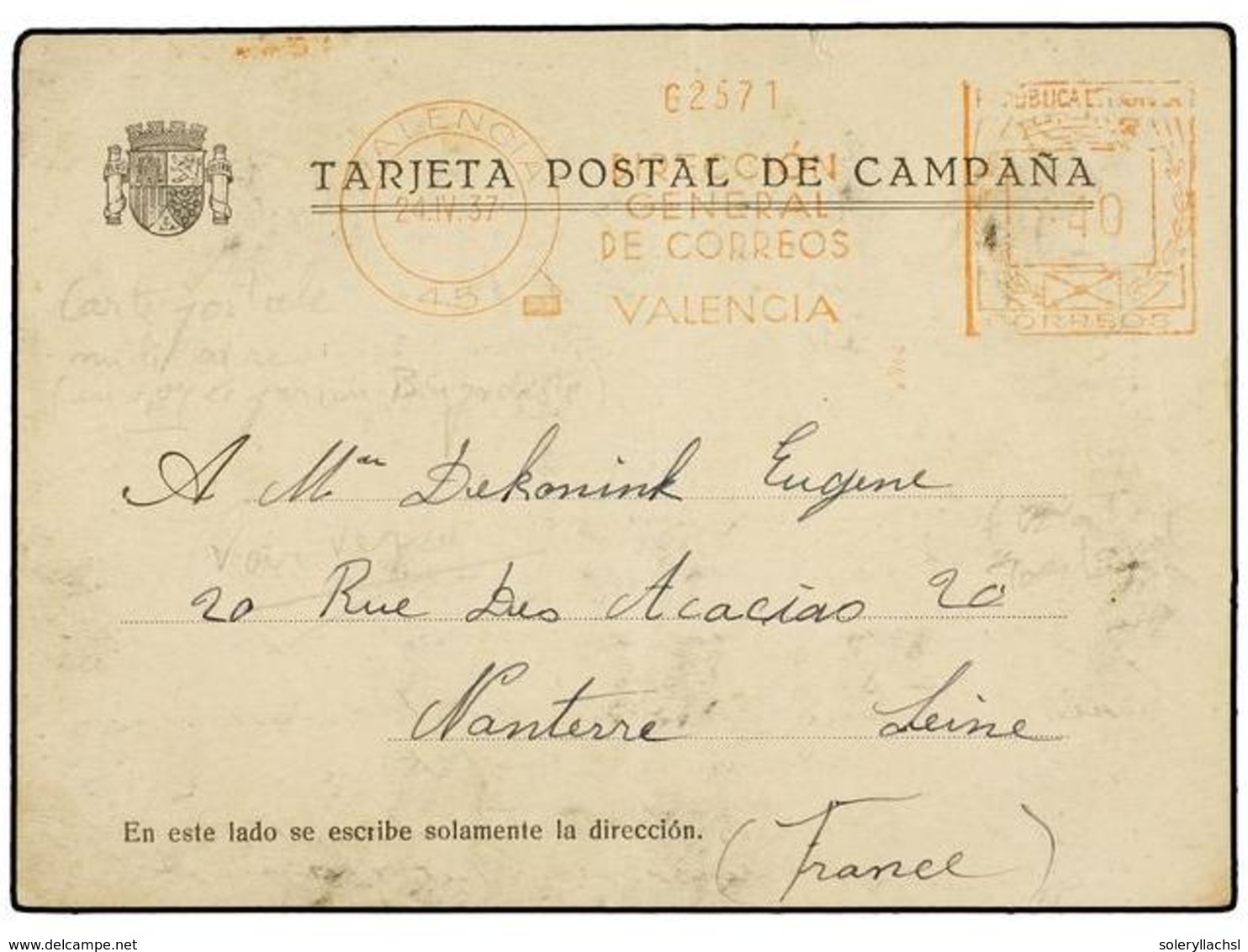 908 ESPAÑA GUERRA CIVIL. 1937. <B>BRIGADAS INTERNACIONALES. </B>Tarjeta Postal Fechada <I>'en Campagne'</I> Circulada A  - Sonstige & Ohne Zuordnung