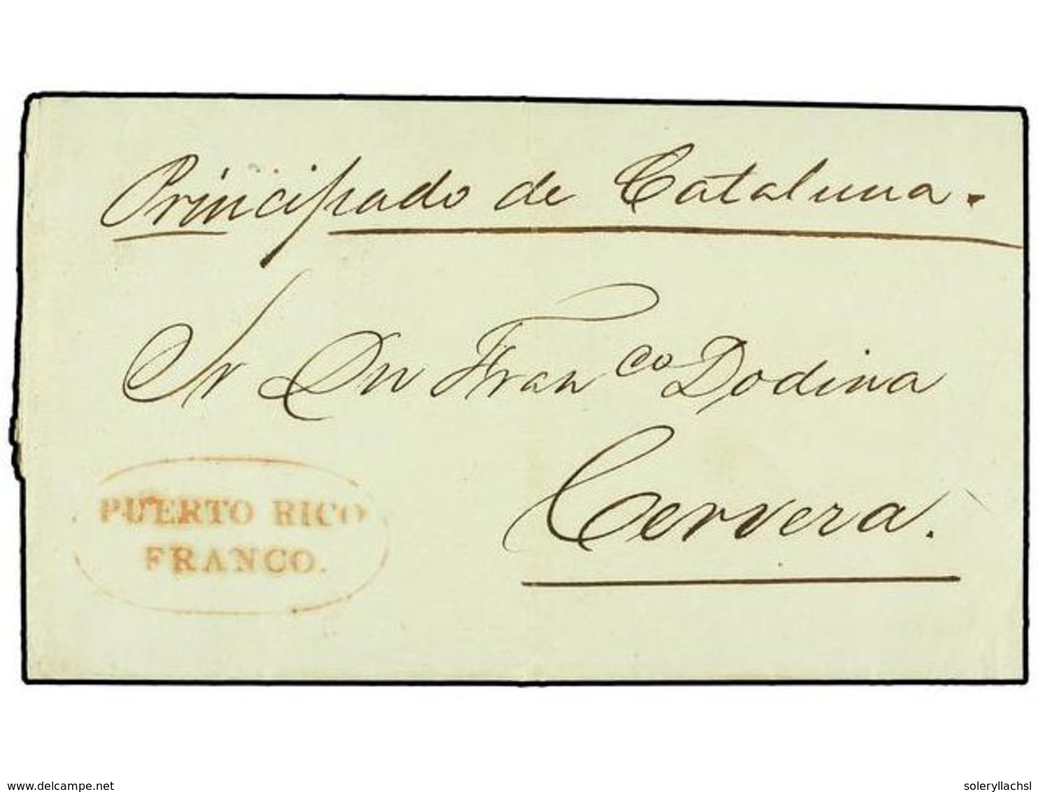 1085 PUERTO RICO. 1842. S. JUAN A ESPAÑA. Marca <B>PUERTO RICO/FRANCO</B> En Rojo. RARÍSIMA, No Más De Tres Piezas Conoc - Autres & Non Classés