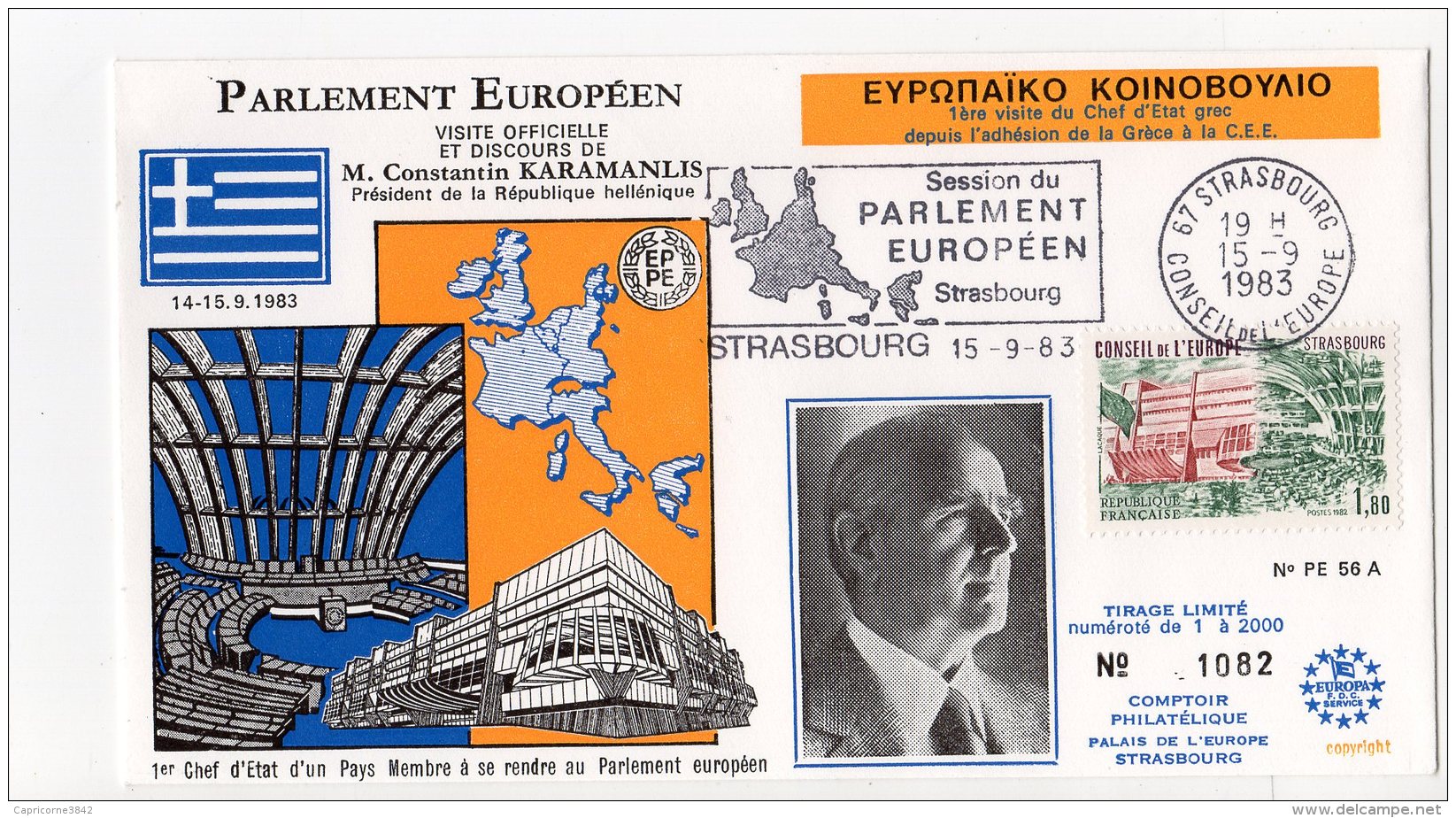1983 -Strasbourg -Conseil De L'Europe -Visite Officielle Et Discours De Mr Constantin KARAMANLIS Pdt De  Rép. Hellenique - Storia Postale