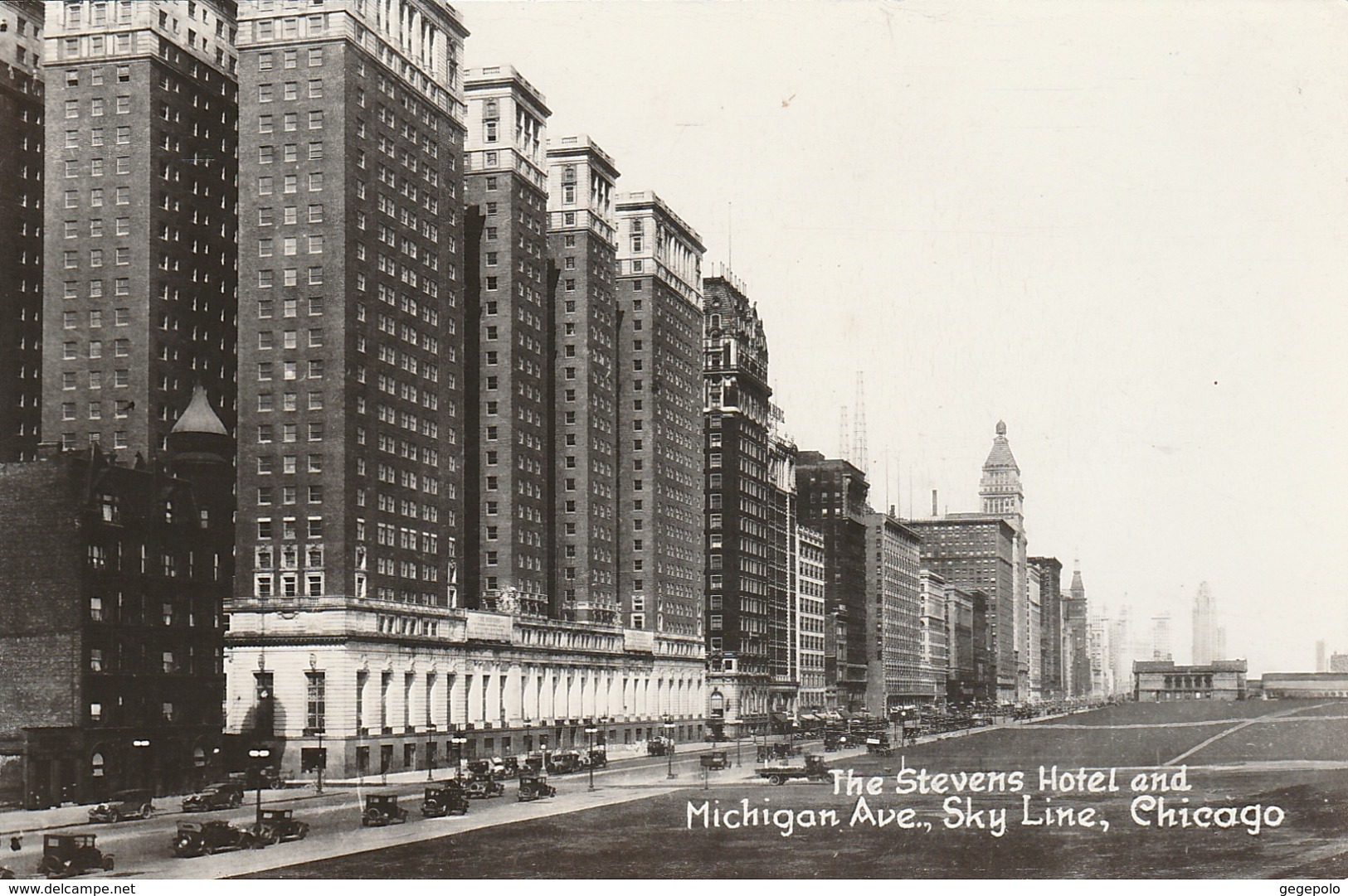 CHICAGO - The Stevens Hotel And Michigan Avenue , Sky Line - Chicago
