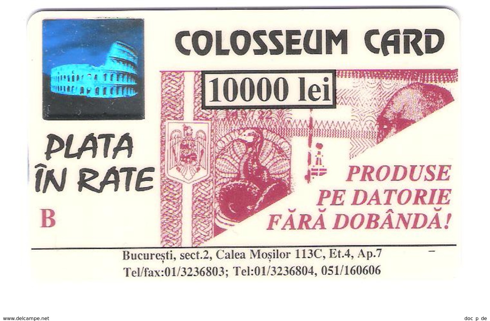 Romania - Colosseum Card - Banca Bucuresti - Banknote - Bank Note - Geldschein - Hologram - Hologramm - No Phonecard !! - Rumänien