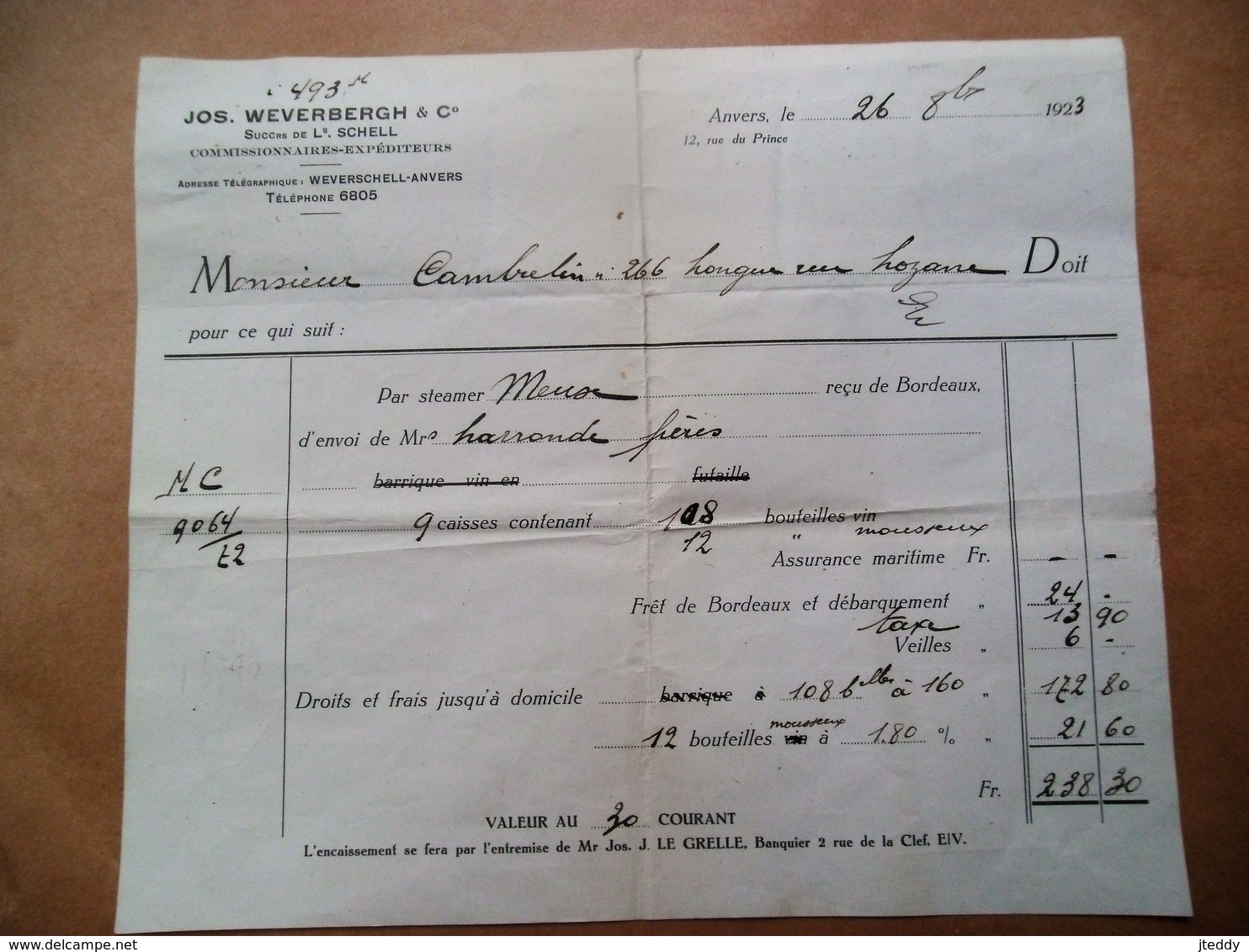 Stuks  Verzender  Jos . Weverbergh & Co  Opdracht  LARONDE  FRERES   Met Stoomboot MEUSE  1923 - Factures