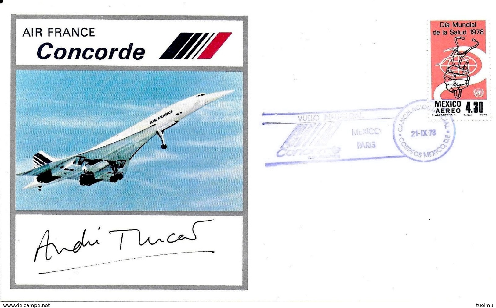 Andre Turcat Hand Signed Concorde Rare FDC Air  Pilot Autographed AUTOGRAPHE SIGNE 1978 MEXICO WASHINGTON VOL INAUGURAL - Autres & Non Classés