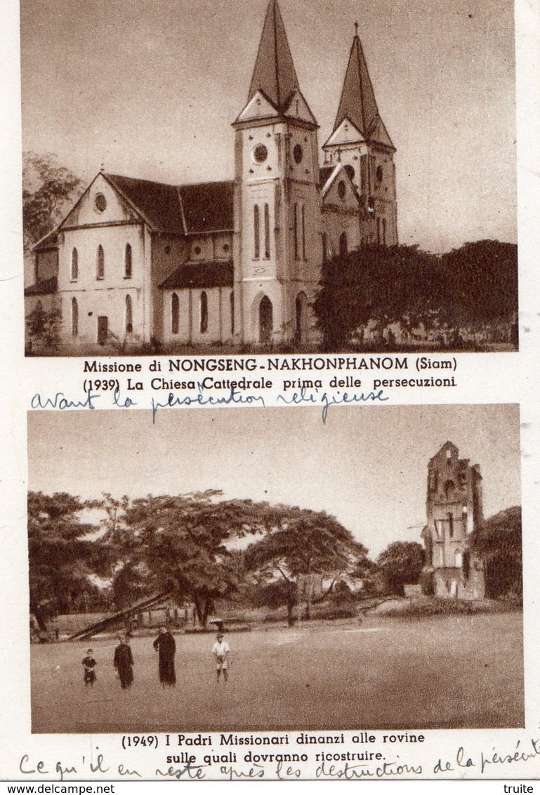 THAILANDE (SIAM) MISSIONE DI NONGSENG-NAKHONPHANOM (1939) LA CHIESA CATTEDRALE PRIMA DELLE PERSECUZIONI - Thaïlande