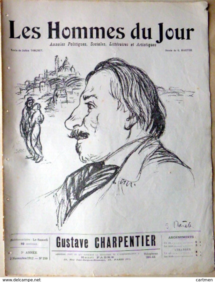 CARICATURES PORTRAITS POLITIQUE LITTERATURE SPECTACLE GUSTAVE CHARPENTIER MUSIQUE   1912 - Autres & Non Classés