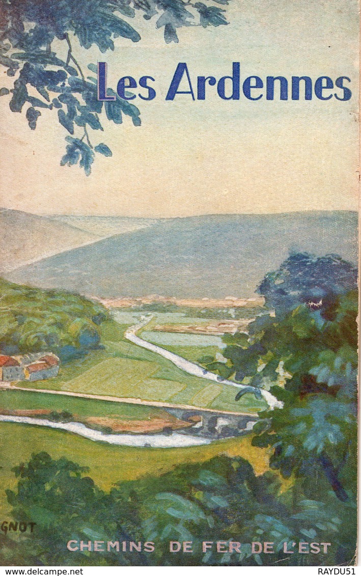 08 - Les Ardennes. Vallées De La Meuse, De La Semoy, De La Lesse - Champagne - Ardenne