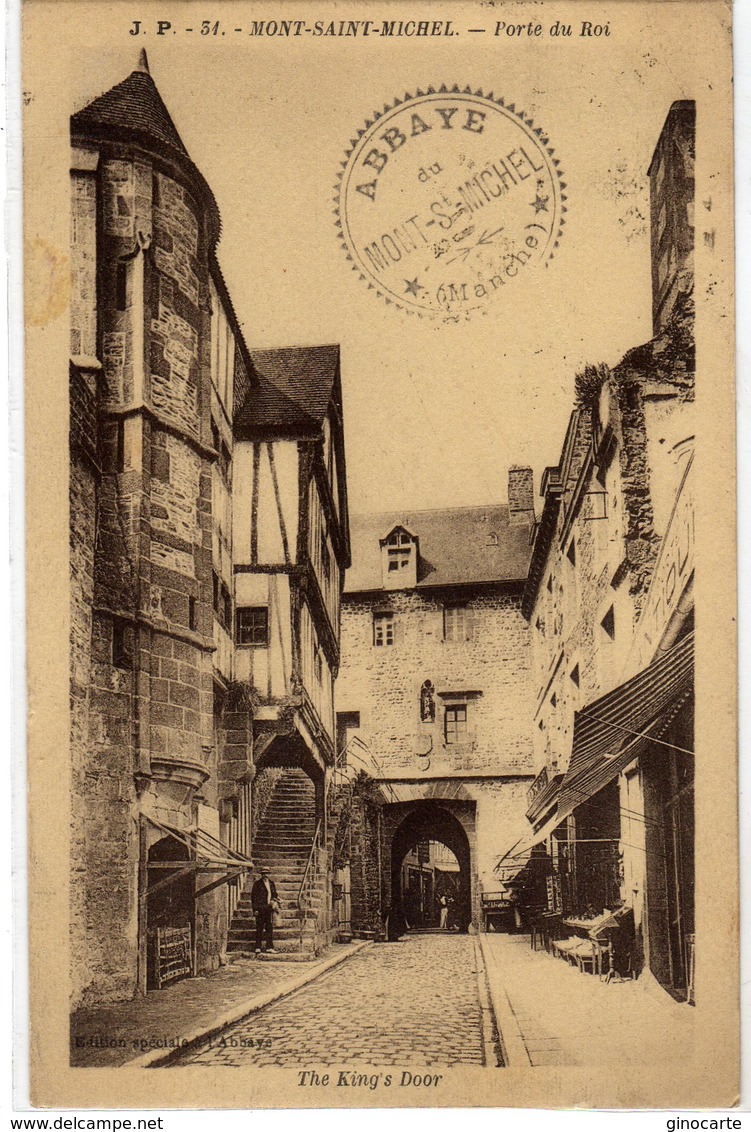 Le Mont St Saint Michel Porte Du Roi - Le Mont Saint Michel