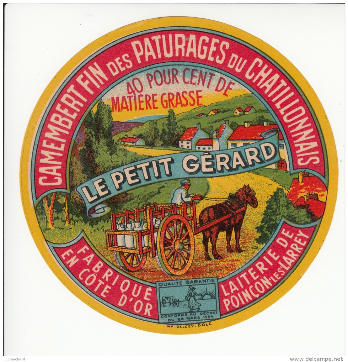 Etiquette De Fromage Camembert - Le Petit Gérard - Poinçon Les Larrey - Côte D'Or. - Fromage