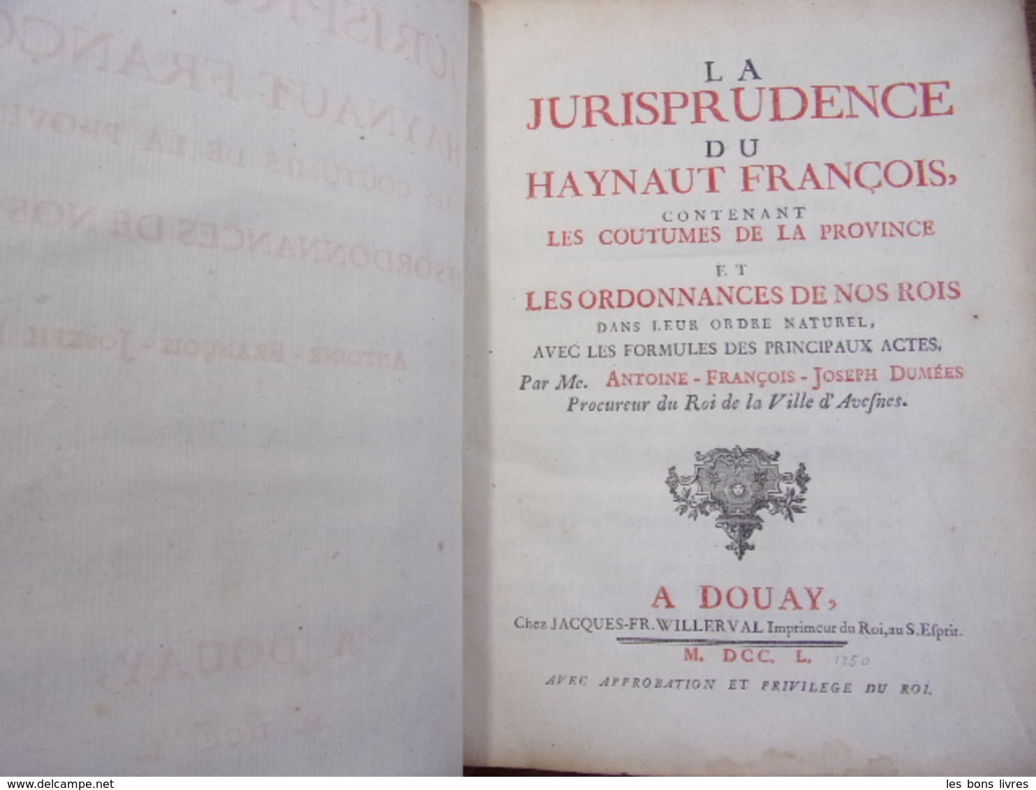 Impression De Douay. La Jurisprudence Du Haynaut François - Jusque 1700