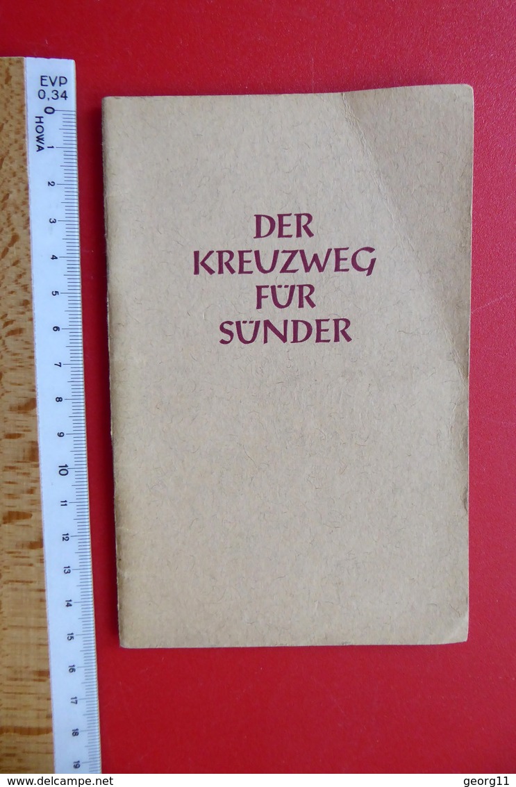 Der Kreuzweg Für Sünder - Düsseldorf - 1953 - Kleines Heft - Kirche - Religion - Religion &  Esoterik