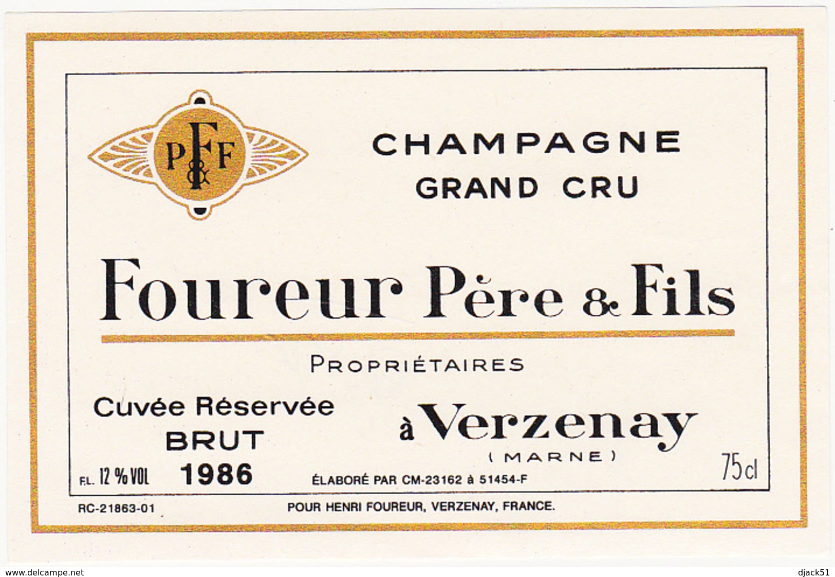 Ancienne Etiquette Champagne / BRUT 1986 / Foureur à Verzenay - Champagne