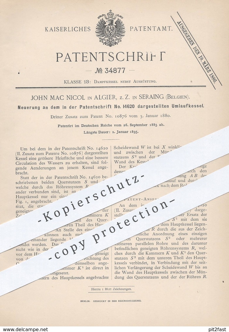 Original Patent - John Mac Nicol , Algier | Seraing / Belgien , 1885 , Umlaufkessel | Dampfkessel , Wasser - Kessel !! - Historische Dokumente