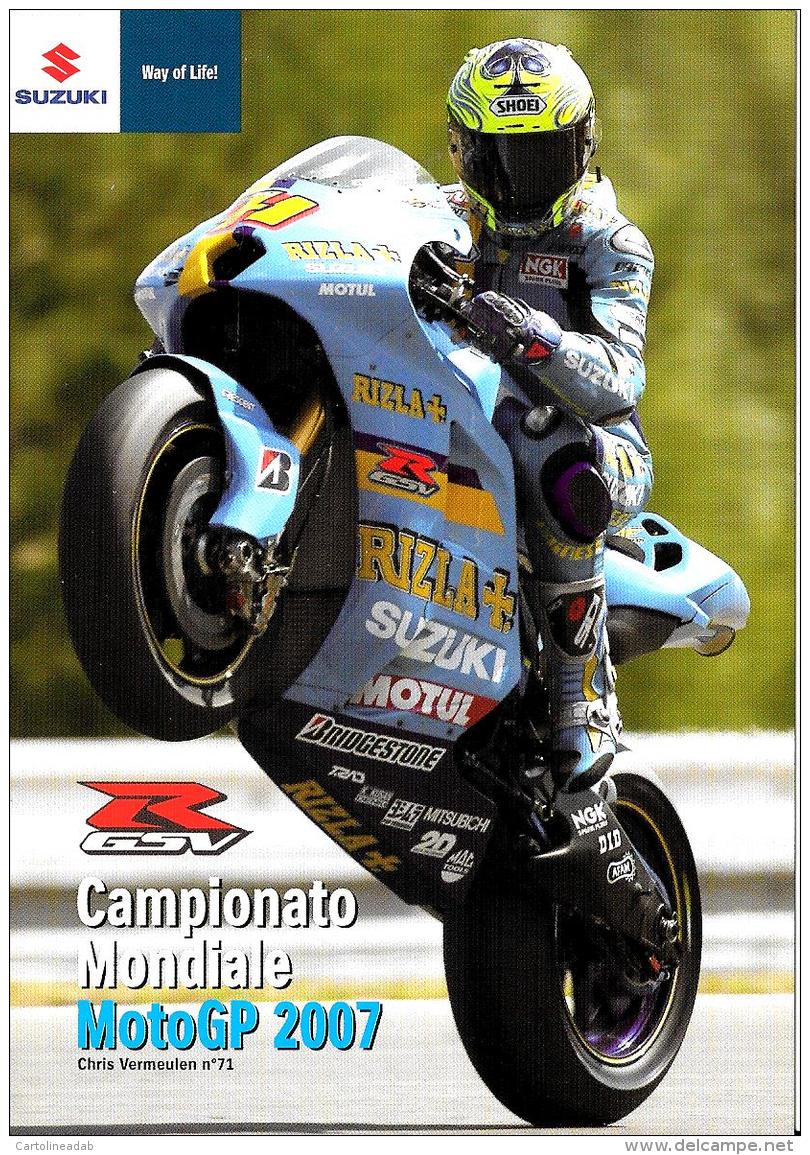 [MD1378] CPM - SUZUKI - CAMPIONATO MONDIALE MOTOGP 2007 - CHRIS VERMEULEN N°71 - Non Viaggiata - Motociclismo