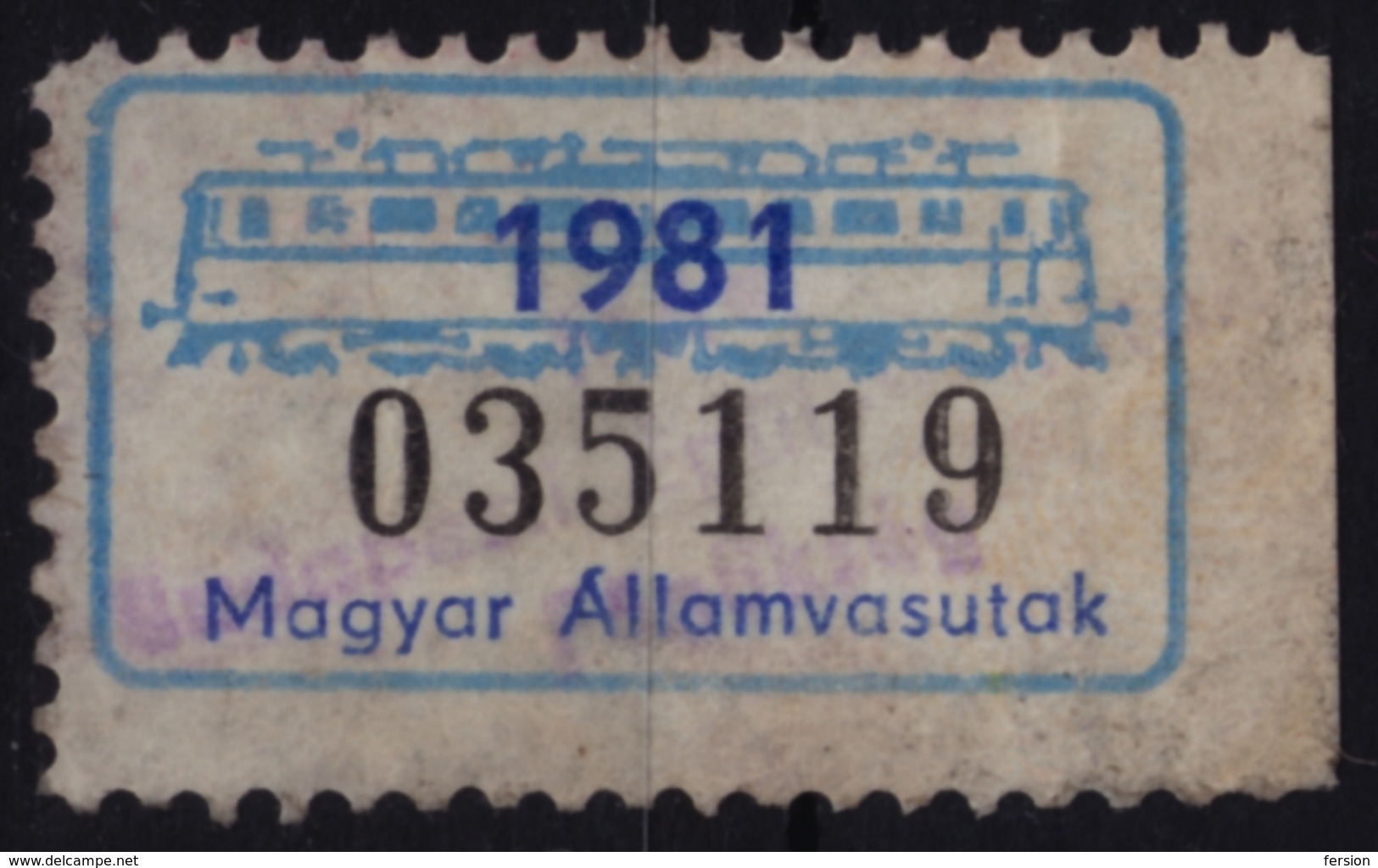 Train Railway Rail PASS Locomotive TICKET STAMP Railway Workers And Family TAX Label Vignette Revenue STAMP 1981 HUNGARY - Trains