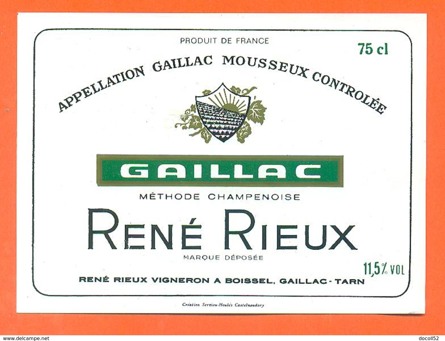 étiquette De Vin Gaillac Méthode Champenoise René Rieux  à Boissel - 75 Cl - Gaillac