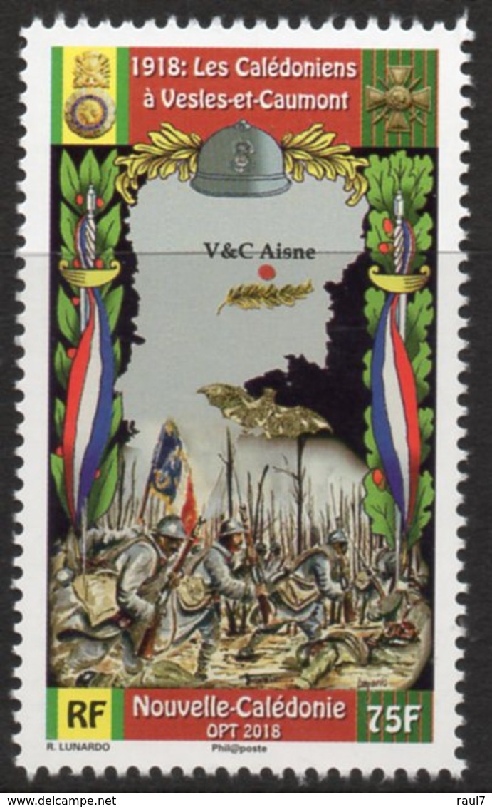 Nouvelle-Calédonie 2018 - Cent 1ere Guerre Mondiale, Troupes Calédoniennes à Vesles Et Caumont  - 1 Val Neuf // Mnh - Neufs