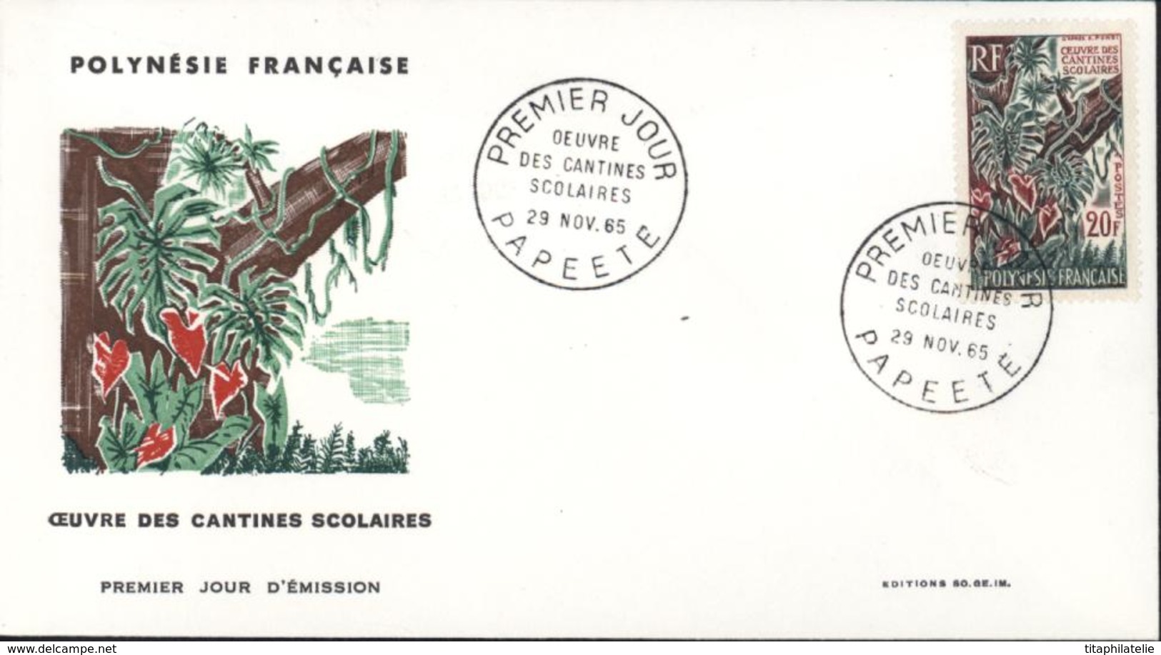 Polynésie Française 1er Premier Jour D'émission FDC First Day Cover Œuvres Cantines Scolaires 29 Nov 65 Papeete YT 35 - FDC