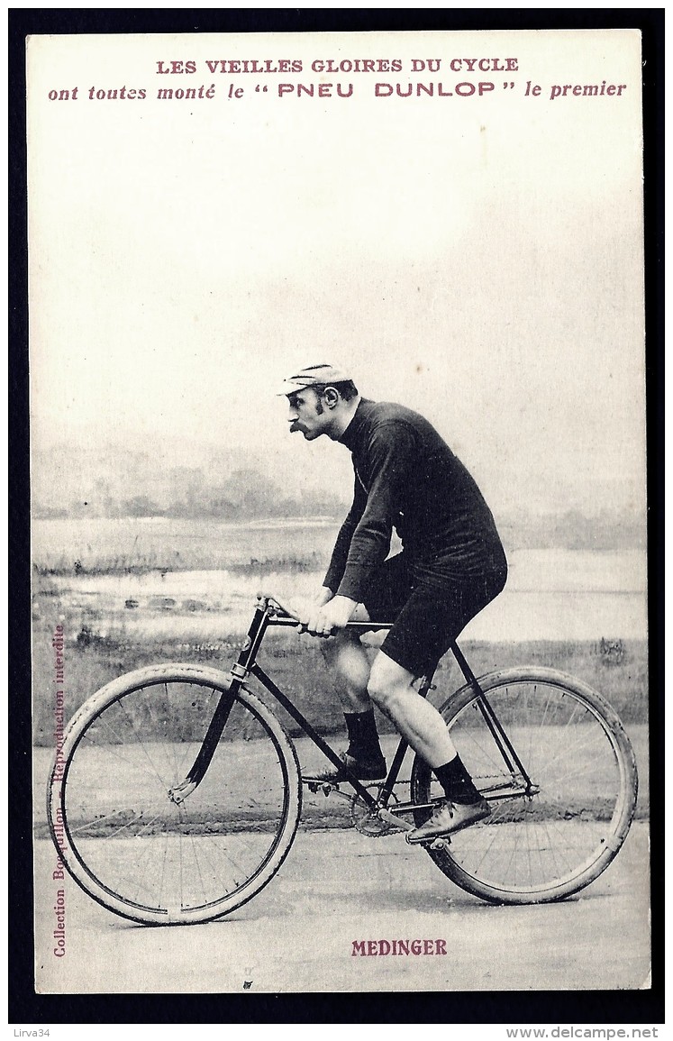 CPA ANCIENNE FRANCE DÉBUT XX°- CYCLISME ET PUB DUNLOP- LES VIELLES GLOIRES HOMMES : MEDINGER - COSTUME ET VELO- - Cyclisme