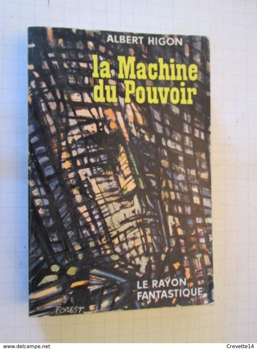 SF2012 : Science Fiction SF Anticipation HACHETTE  / LE RAYON FANTASTIQUE N°71 :  LA MACHINE DU POUVOIR / ALBERT HIGON , - Le Rayon Fantastique