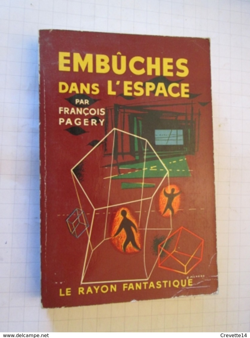 SF2012 : Science Fiction SF Anticipation HACHETTE  / LE RAYON FANTASTIQUE N°53 / FRANCOIS PAGERY /  EMBUCHES (de Noel ?) - Le Rayon Fantastique