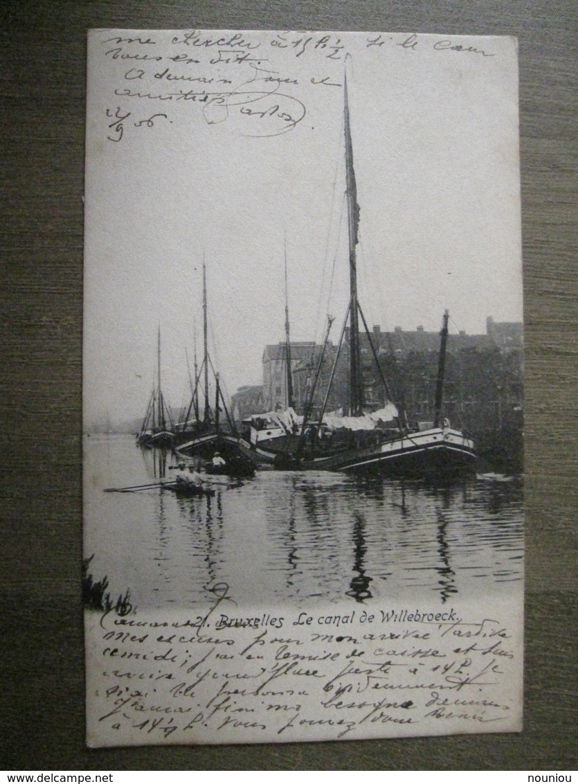 Carte Postale Ancienne Bruxelles - Le Canal De Willebroeck Willebroek - Transport (sea) - Harbour