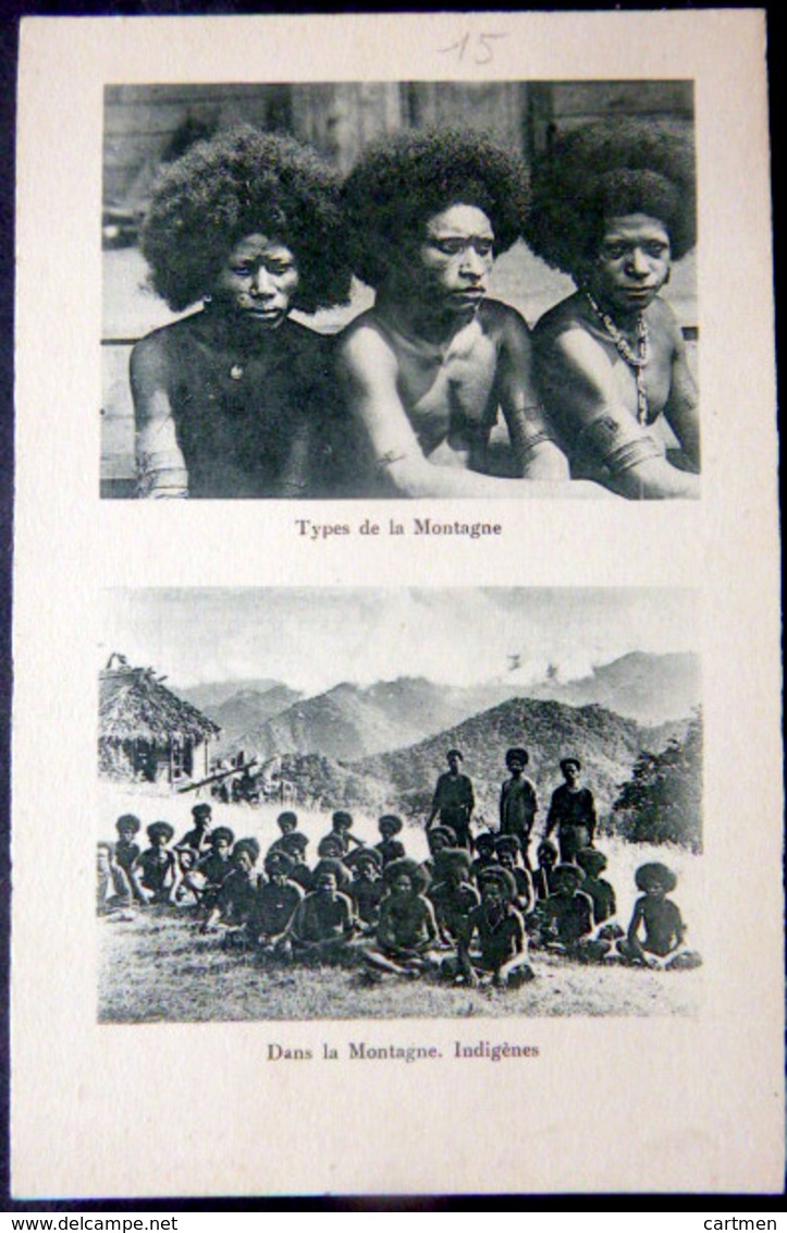 OCEANIE NOUVELLE GUINEE TYPES DE LA MONTAGNE INDIGENES ETHNOLOGIE - Papouasie-Nouvelle-Guinée