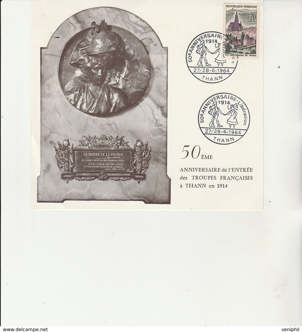 OBLITERATION TEMPORAIRE 50 E ANNIVERSAIRE -LIBERATION -1914- 1964 THANN -HT RHIN - - Commemorative Postmarks