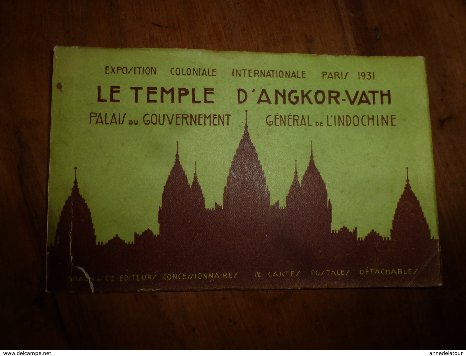 Carnet Contenant  10 CPA Détachables  De L'Exposition Internationale De Paris 1931 LE TEMPLE D'ANGKOR-VATH - Autres & Non Classés