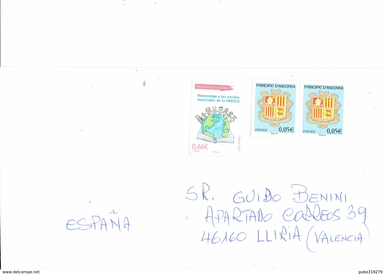 ANDORRA 2014 - COVER MAILED NOT OBLITERATED TO SPAIN WITH 3 STS -1 UNESCO ASSOCIATED SCHOOLS OF € 0,66 + 2 DEF.COAT OF A - Cartas & Documentos