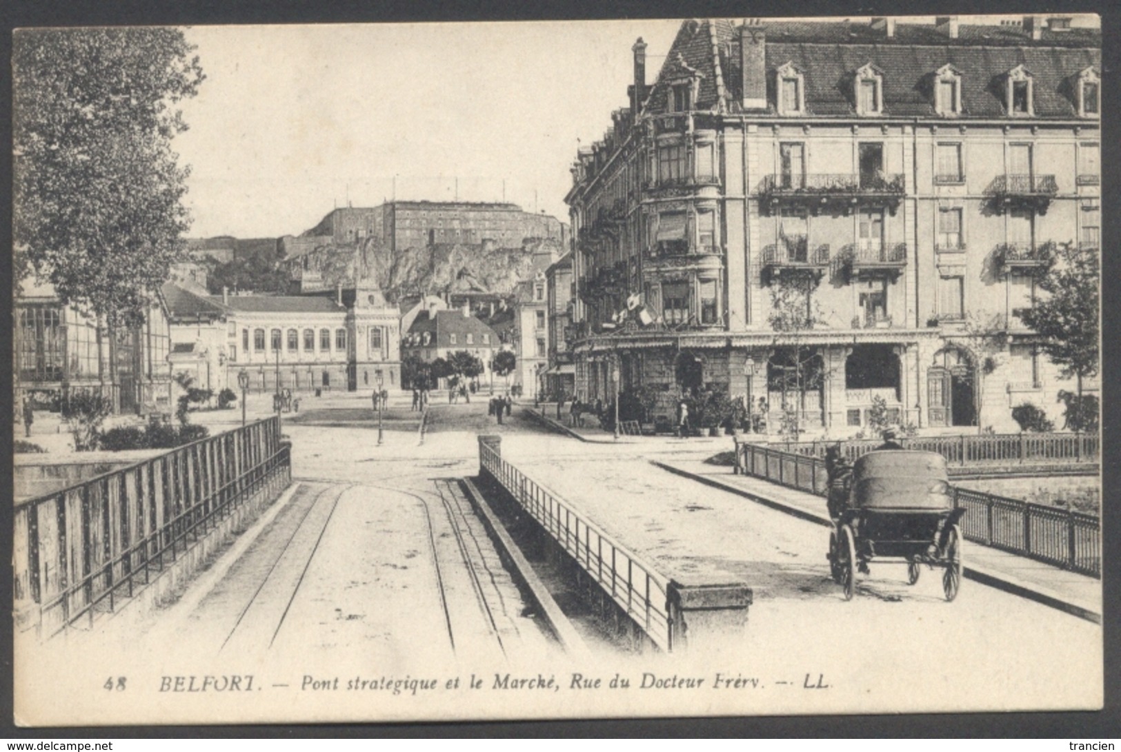 Belfort - Pont Stratégique Et Le Marché, Rue Du Docteur Fréry - LL 48 - Voir 2 Scans - Belfort - City