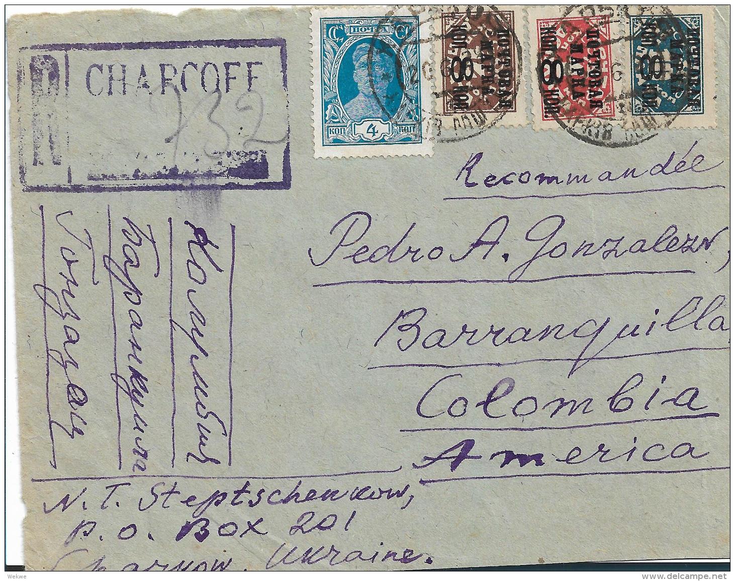 RL254 / - UDSS Charcoff (Ukraine) 1928 Nach Kolumbien Frankiert Mit Provisorien 1927 + Rückseitig Gebührenmarke Von 1925 - Storia Postale