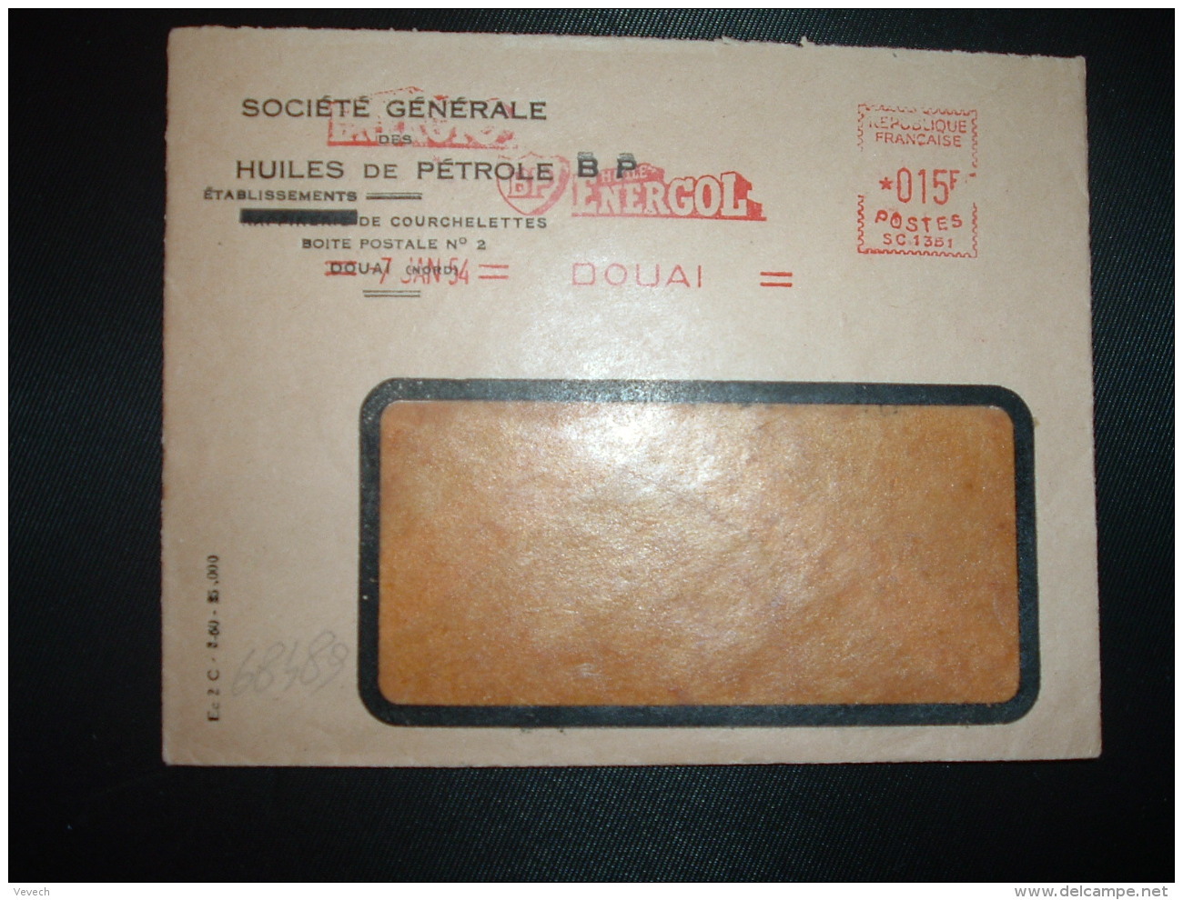 LETTRE EMA SC 1351 à 015F Du 7 JAN 54 DOUAI (59) SOCIETE GENERALE DES HUILES DE PETROLE BP HUILE ENERGOL - ....-1700: Précurseurs