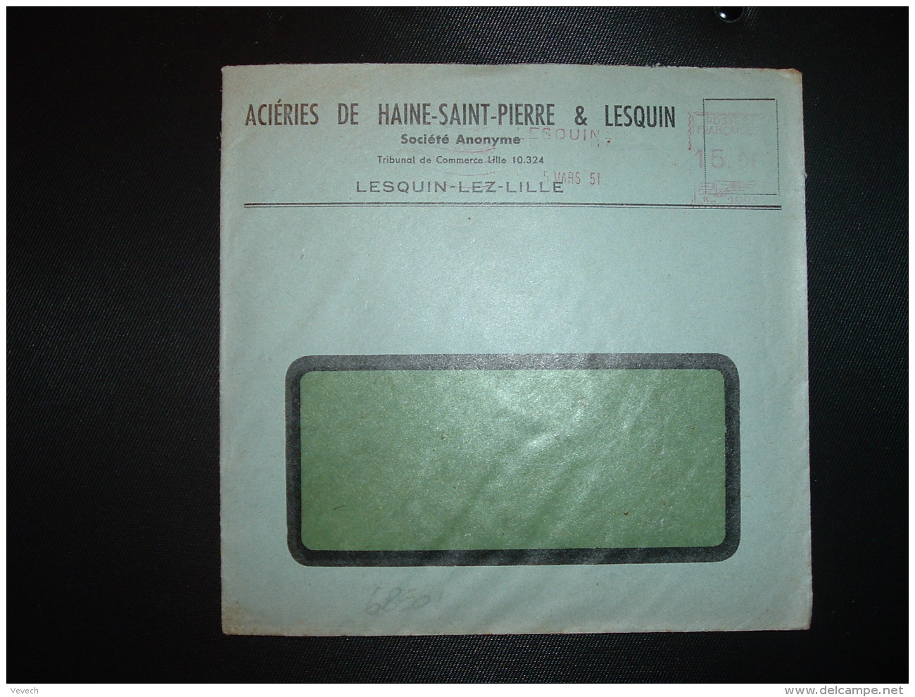 LETTRE EMA K 1001 à 15.00 Du 5 MARS 51 LESQUIN (59) ACIERIES DE HAINE-SAINT-PIERRE &amp; LESQUIN - ....-1700: Précurseurs