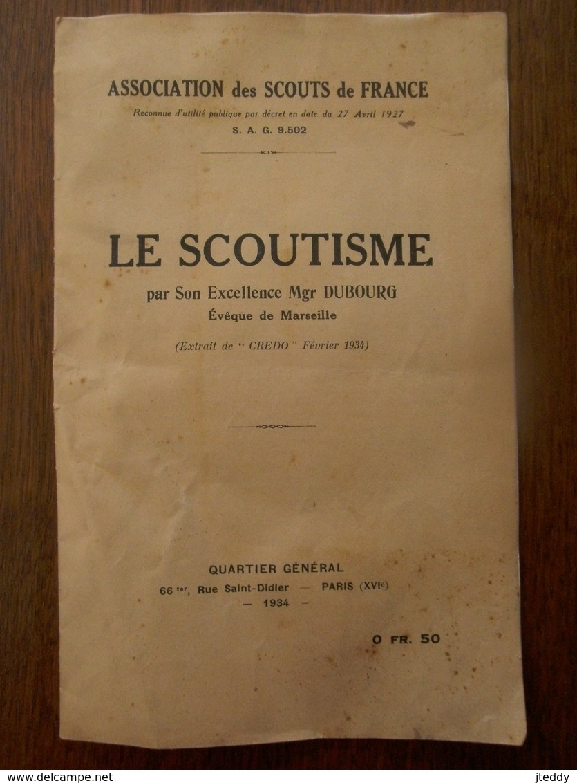 Le Scoutisme Par Son Excellence Mgr.  DUBOURG évéque De MARSEILLE   1934 - Scoutisme