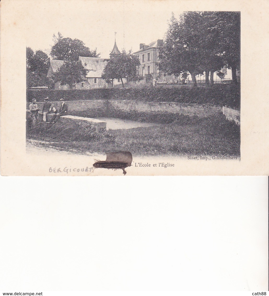 BERGICOURT - L'Ecole Et L'Eglise - Autres & Non Classés