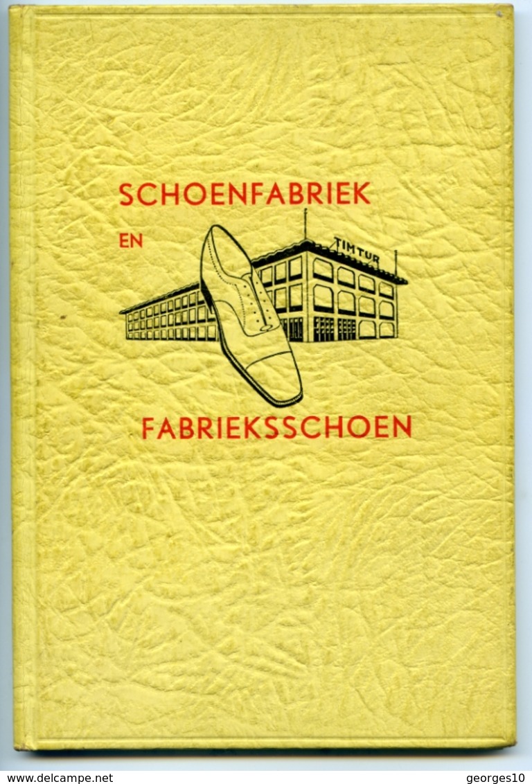 Schoenfabriek En Fabrieksschoen, Timtur, Waalwijk, Chaussure Chaussures Schoen Shoe - Netherlands