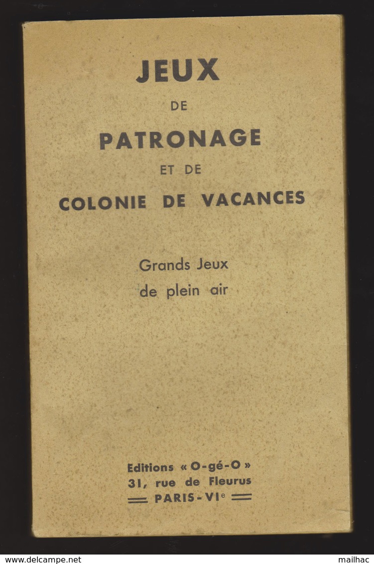 JEUX DE PATRONAGE - 1941 - Editions O-gé-O - Jeux De Société