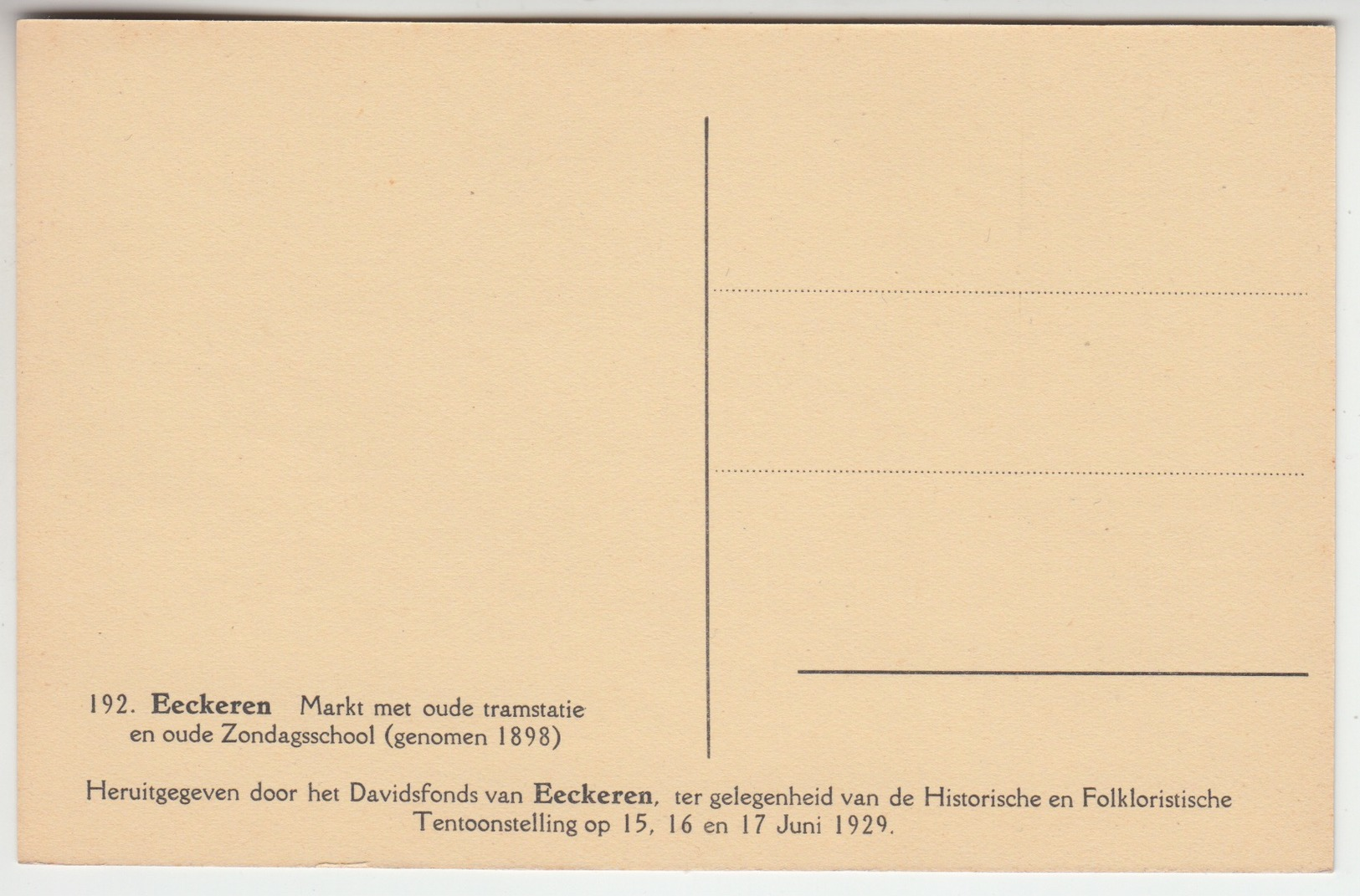 EECKEREN DE MARKT / OUDE TRAMSTATIE EN ZONDAGSCHOOL LINKS IN DE KROON BILLARD / ANIMATIE / EKEREN 1898-1929 - Kapellen