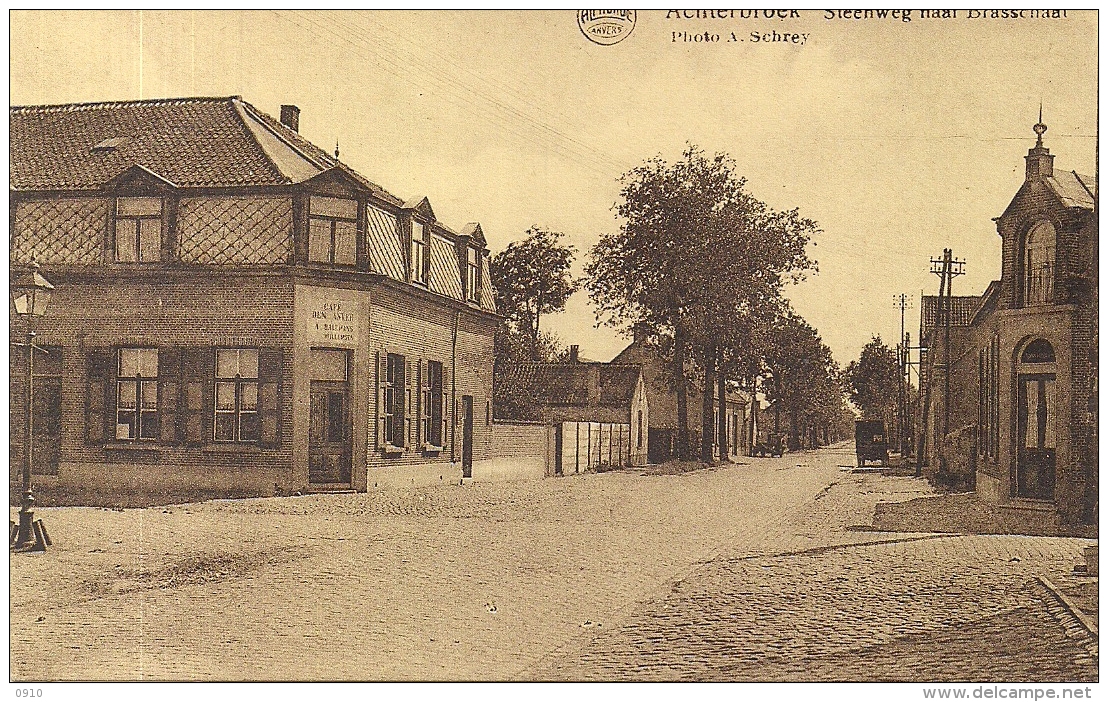 ACHTERBROECK-ACHTERBROEK-KALMTHOUT "STEENWEG NAAR BRASSCHAET-CAFE DEN ANKER-A.BAELEMANS WILLEMSEN"UITG.VAN LOON - Kalmthout