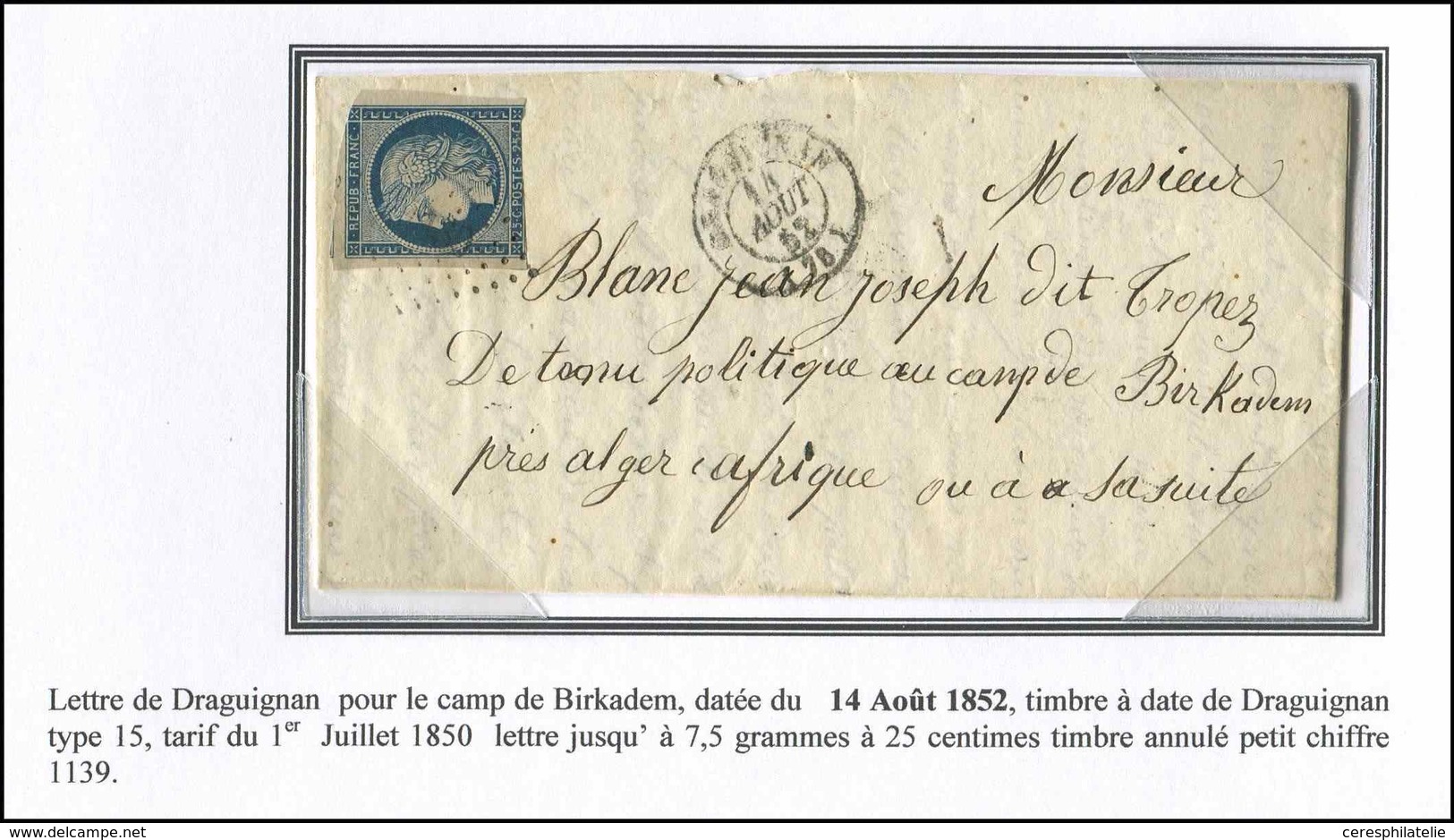 Let EMISSION DE 1849 4    25c. Bleu, Défx, Obl. PC 1139 Sur LAC, Càd DRAGUIGNAN 14/8/52 Pour Le Camp De BIRKADEM - 1849-1850 Ceres