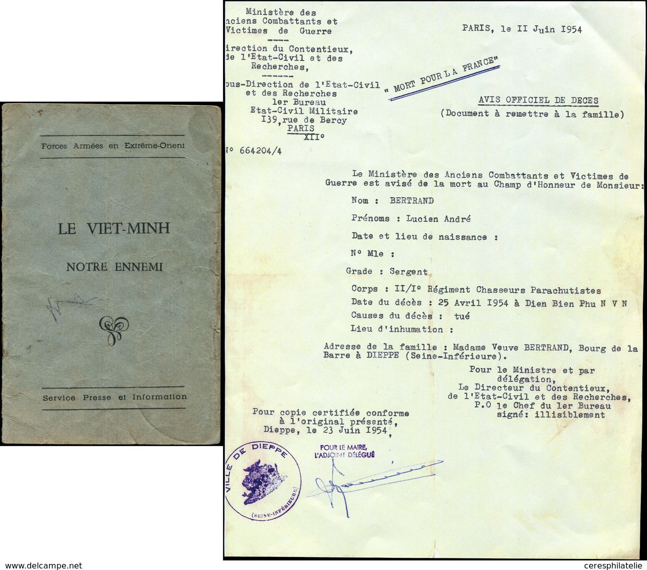 Let LETTRES SANS TIMBRE ET DOCUMENTS DIVERS Avis Officiel De Décès D'un Militaire Tué à Dien Bien Phu, 11/6/54, On Joint - Other & Unclassified