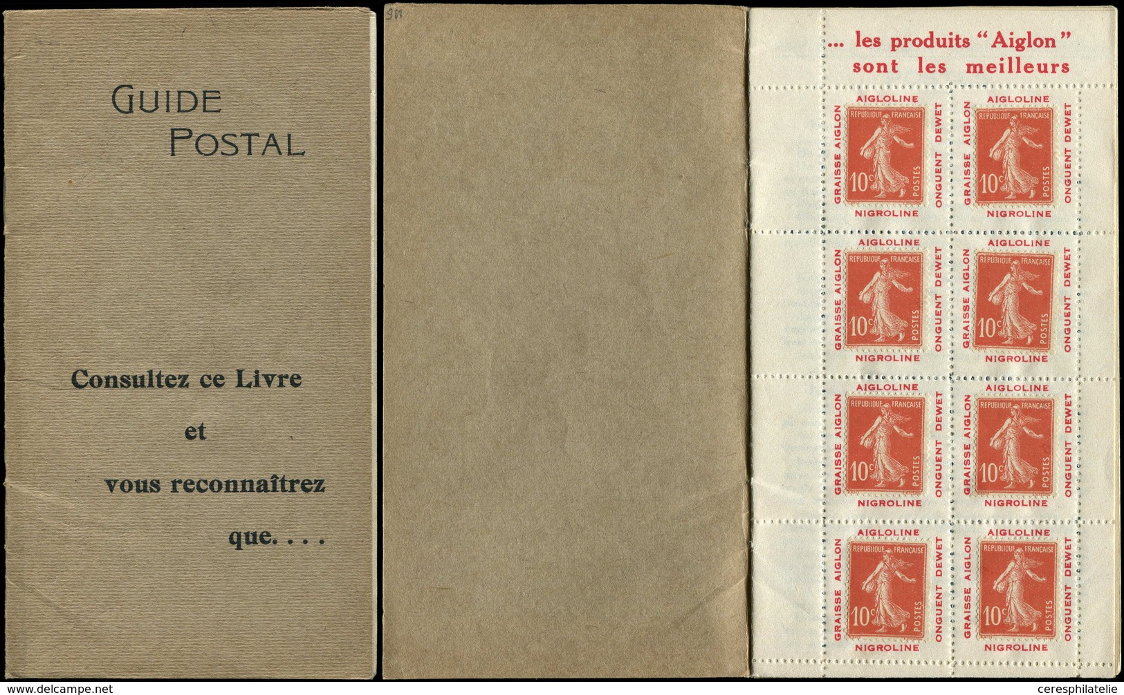 CARNETS Privées Carnets Privés P21 : 10c. Rouge, Produits AIGLON Avec Guide Postal De 8 Pages Polychrome Et CP De Comman - Other & Unclassified